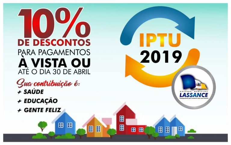 Prazo limite para pagamento com desconto do IPTU 2019
