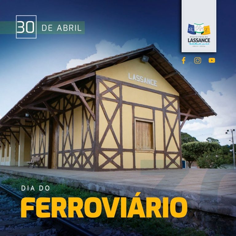 _30 de Abril – *Dia do Ferroviário*_🚂🚃🛤️