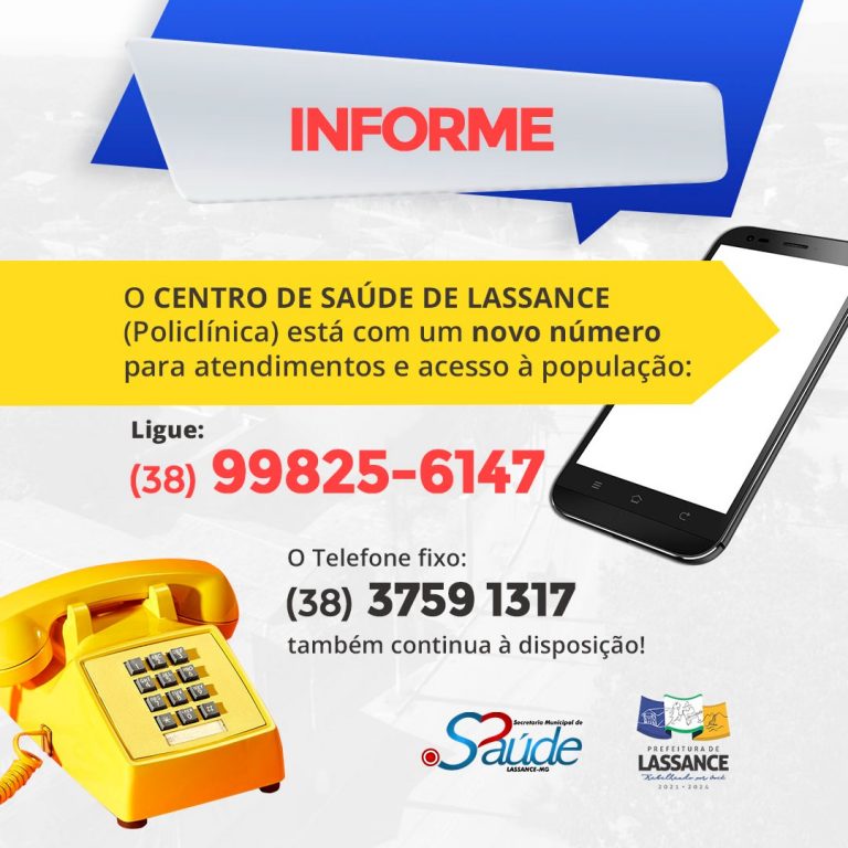 O *Centro de Saúde de Lassance* está com novo telefone! ☎️📱 Ligue (38) 99825-6147 Ou (38) 3759-1317