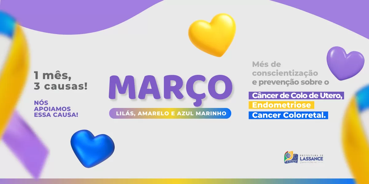 MAR&Ccedil;O - M&ecirc;s de conscienteiza&ccedil;&atilde;o e preven&ccedil;&atilde;o.